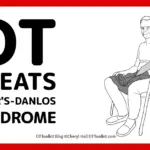Expanding the Scope of Care: Occupational Therapy for Ehlers-Danlos Syndrome